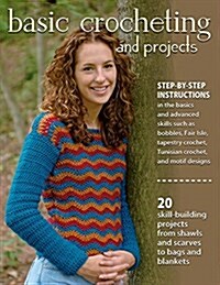 Basic Crocheting and Projects (Paperback)