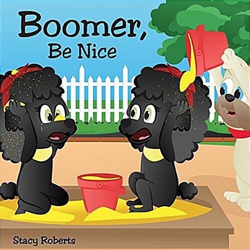 Boomer, Be Nice (Paperback)