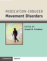Medication-Induced Movement Disorders (Hardcover)