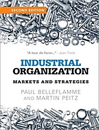 Industrial Organization : Markets and Strategies (Hardcover, 2 Revised edition)