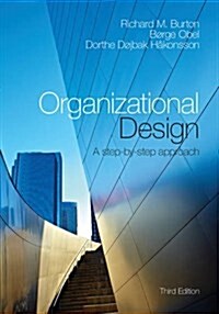 [중고] Organizational Design : A Step-by-Step Approach (Paperback, 3 Revised edition)
