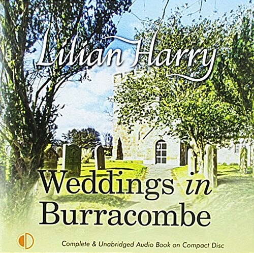 Weddings in Burracombe (Audio CD)