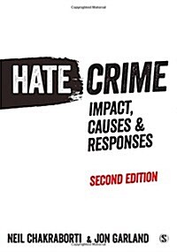 Hate Crime : Impact, Causes and Responses (Hardcover, 2 Revised edition)