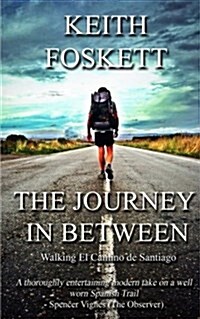 The Journey in Between (Paperback)