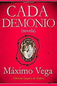 Cada Demonio: Novela Negra (Paperback)