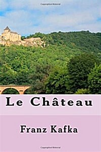 Le Chateau (Paperback, Large Print)