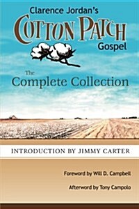 Cotton Patch Gospel: The Complete Collection (Paperback)