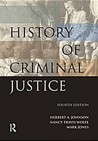 History of Criminal Justice (Paperback, 4)