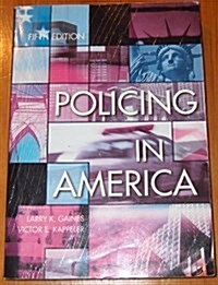 Policing in America (Paperback, 5, Revised)