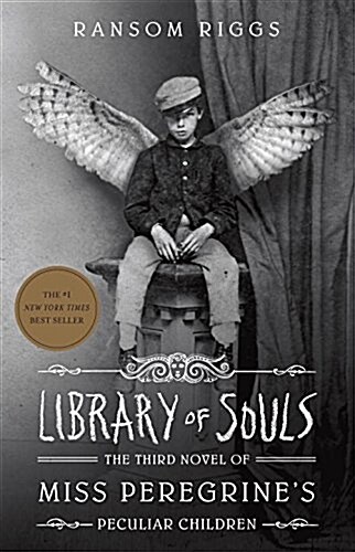 Library of Souls: The Third Novel of Miss Peregrines Peculiar Children (Hardcover)