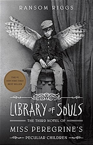 [중고] Library of Souls: The Third Novel of Miss Peregrines Peculiar Children (Hardcover)