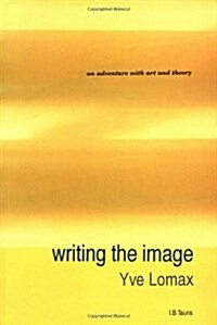 Writing the Image (Paperback)