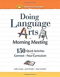 Doing Language Arts in Morning Meeting (Paperback)