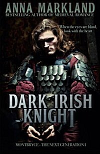 Dark Irish Knight: Medieval Romance (Paperback)