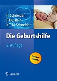 Die Geburtshilfe (Paperback, 2, 2. Aufl. 2003.)