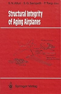 Structural Integrity of Aging Airplanes (Hardcover)