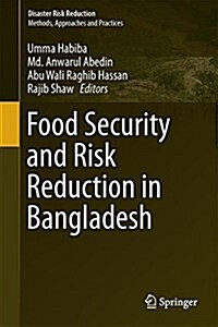 Food Security and Risk Reduction in Bangladesh (Hardcover, 2015)