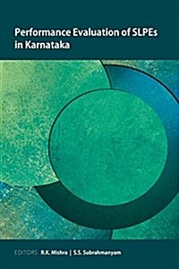 Performance Evaluation of Slpes in Karnataka (Hardcover)