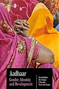 Aadhaar: Gender, Identity and Development (Hardcover)