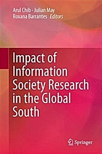 Impact of Information Society Research in the Global South (Hardcover, 2015)