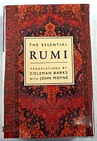 The Essential Rumi; New Expanded Edition (Hardcover, New Expanded Edition)