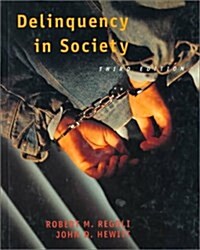 Delinquency in Society (Hardcover, 3 Sub)