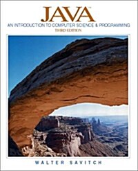 Java: An Introduction to Computer Science and Programming, Third Edition (Paperback, 3)