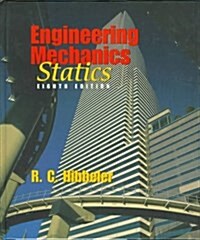 Engineering Mechanics: Statics (8th Edition) (Hardcover, 8 Sub)