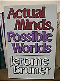 Actual Minds, Possible Worlds (Hardcover, 2nd prt.)