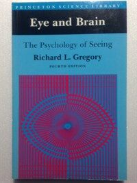 Eye and brain : the psychology of seeing 4th ed