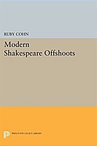 Modern Shakespeare Offshoots (Paperback)