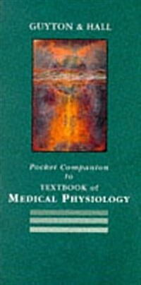 Pocket Companion to Textbook of Medical Physiology (Paperback, 10th)