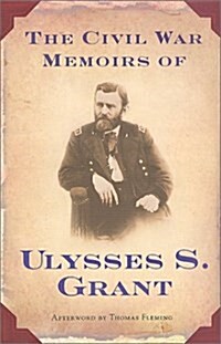 The Civil War Memoirs of Ulysses S. Grant (Hardcover, 1st)