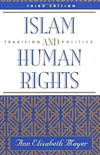 Islam And Human Rights: Tradition And Politics, Third Edition (Paperback, 3rd)