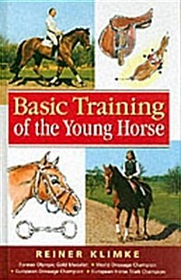 Basic Training of the Young Horse (Hardcover)