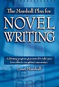 The Marshall Plan for Novel Writing (Hardcover, 1st ed)