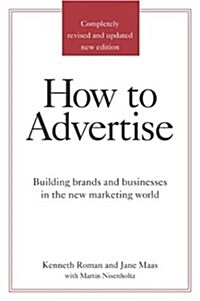 How to Advertise: Third Edition (Hardcover, 3rd)