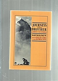 Journeys With a Brother Japan to India (Paperback)