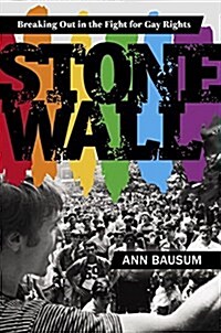 Stonewall: Breaking Out in the Fight for Gay Rights (Audio CD)