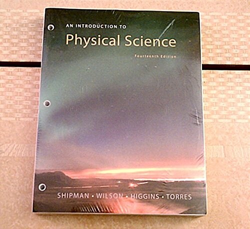 An Introduction to Physical Science (Loose Leaf, 14)