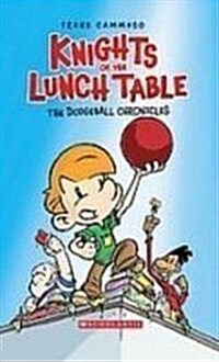 Knights of the Lunch Table (Library Binding, Reprint)