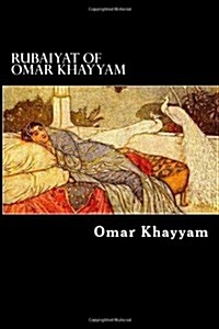 Rubaiyat of Omar Khayyam (Paperback)