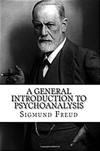 A General Introduction to Psychoanalysis (Paperback)