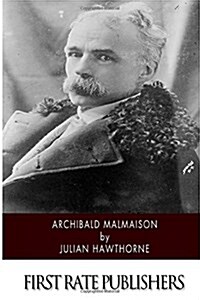 Archibald Malmaison (Paperback)