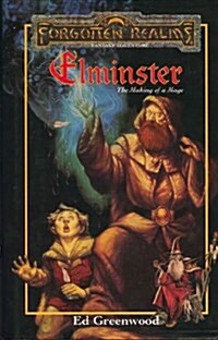 ELMINSTER: THE MAKING OF A MAGE (Forgotten Realms) (Hardcover, New edition)