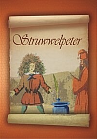 Struwwelpeter in English Translation (Paperback)