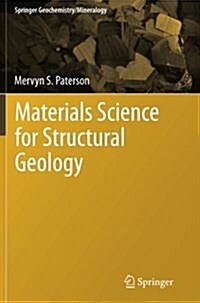 Materials Science for Structural Geology (Paperback, 2013)