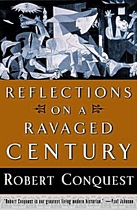 Reflections on a Ravaged Century (Hardcover, 1st)