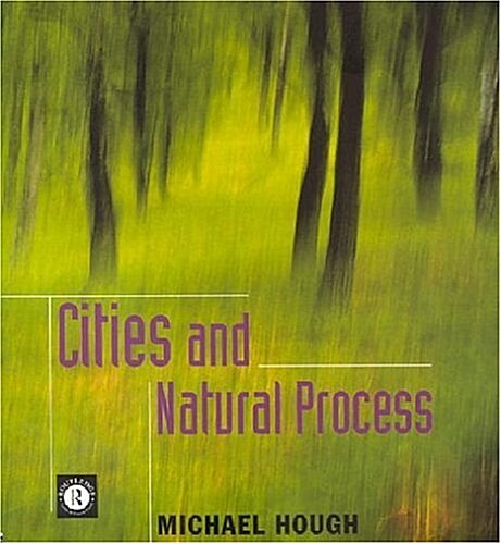 Cities and Natural Process (Paperback, 2nd edition)