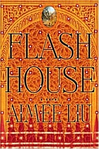 Flash House (Hardcover, 1st)